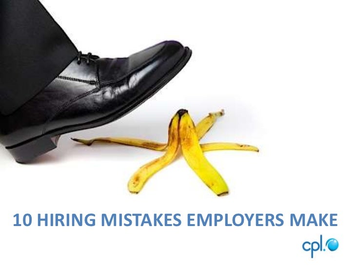 10 Hiring Mistakes Clients are making