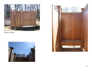 Outdoor Shower




                 67
 