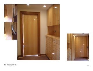 His Dressing Room
                    71
 