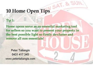 10 home open tips