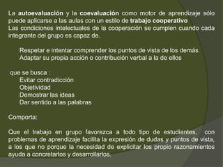 3. El error es útil para regular el aprendizaje. Conviene estimular su expresión para que se pueda detectar, comprender y favorecer su regulación.Concepto de error:Tradicional: algo negativo