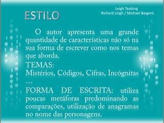 1
0
1
0
1
0
1
0
1
0
0
0
0
0
1
1
0
0
1
1
1
1
1
1
0
1
0
1
0
1
0
1
1
0
0
0
0
0
1
1
0
0
1
1
1
1
0
01
11
0
0
1
0
1
0
1
0
1
0
1
0
0
0
0
0
1
1
0
0
1
1
1
1
1
1
0
0
0
0
1
1
0
0
1
1
1
0
0 1
1 1
0
0
Leigh Teabing
Richard Leigh / Michael Baigent
 