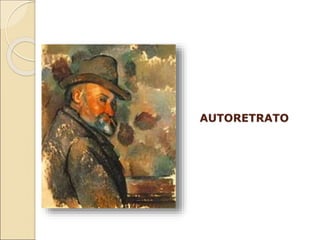 AUTORETRATO
 
