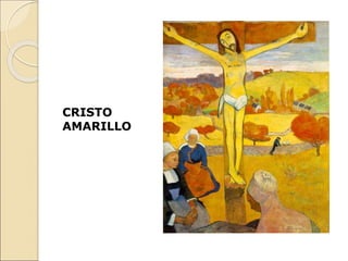 CRISTO
AMARILLO
 