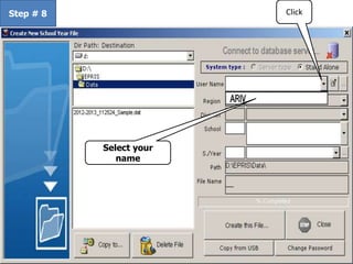 Step # 8 Click
Select your
name
 