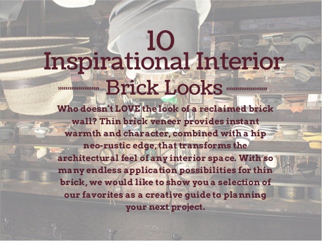 10 Inspirational Interior Brick Looks
