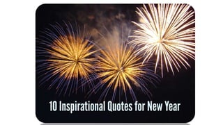 10 inspirational quotes for New Year