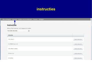 instructies
 