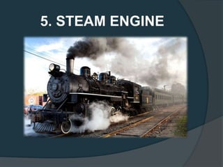 5. STEAM ENGINE
 