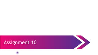 Assignment 10
 