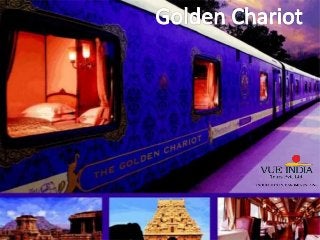 Experience the glamour of travelling on Luxury Trains in India