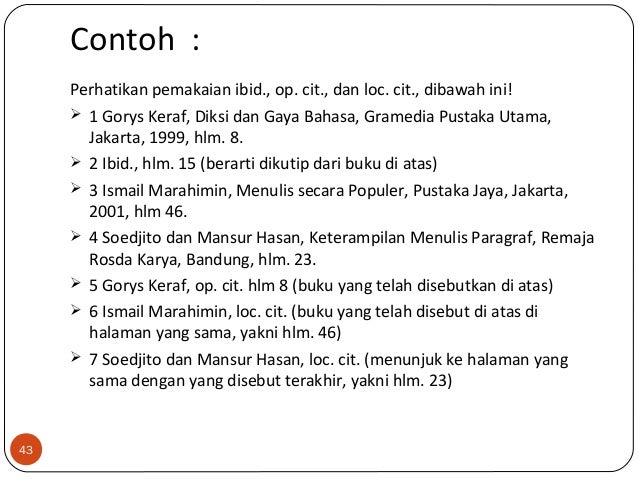 Contoh Daftar Pustaka Ibid - Simak Gambar Berikut Contoh Daftar Pustaka Ibid - Simak Gambar Berikut