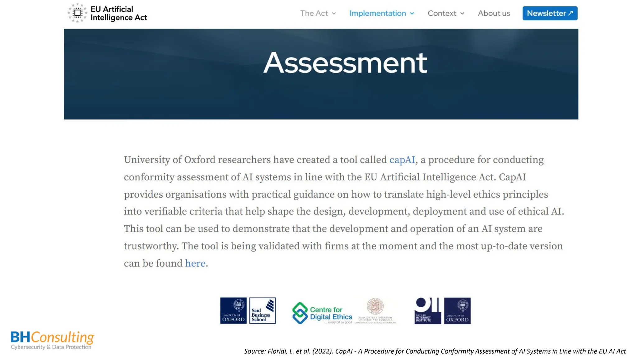 Source: Floridi, L. et al. (2022). CapAI - A Procedure for Conducting Conformity Assessment of AI Systems in Line with the EU AI Act
 