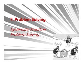 Systematic Frontline Deployment 10 Keys to Lean Daily Management | PDF