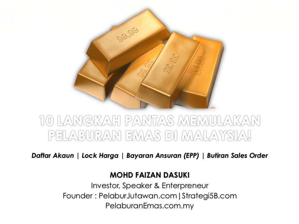 Membuat Pelaburan Emas di Bank: Langkah-Langkah yang Perlu Diikuti
