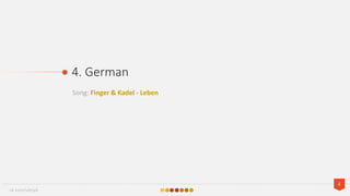 Song: Finger & Kadel - Leben
4. German
4
vk.com/vlesyk
 