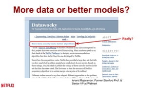 More data or better models? 
Sometimes, it’s not 
about more data 
 