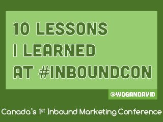 Canada’s 1st Inbound Marketing Conference
 