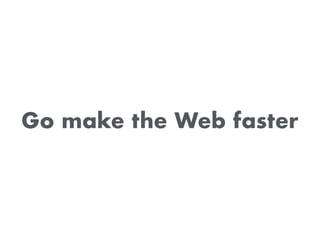 10 Web Performance Lessons For the  21st Century