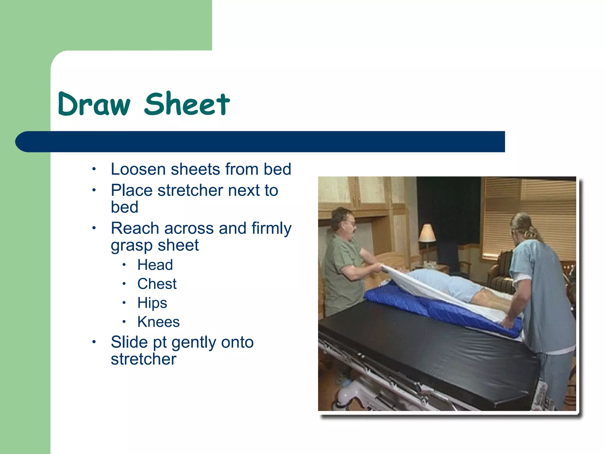 10)Lifting And Moving Patients | PPT