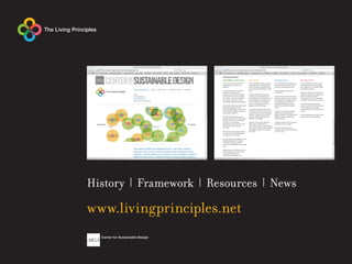 History | Framework | Resources | News

www.livingprinciples.net
 