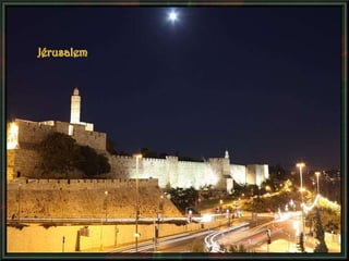 Jérusalem
 