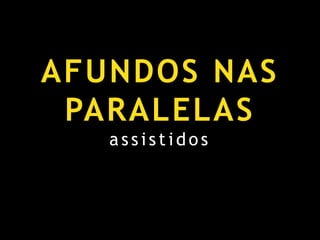  Ombros, ancas e joelhos formam uma linha recta.