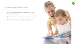 Crie etapas de descanso;