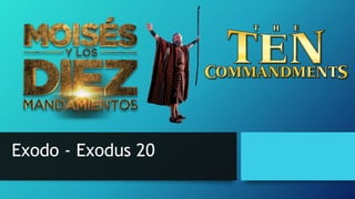 Exodo - Exodus 20
 