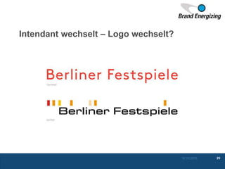 Intendant wechselt – Logo wechselt?
16.10.2015 25
 