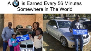 A     is Earned Every 56 Minutes
    Somewhere in The World
 