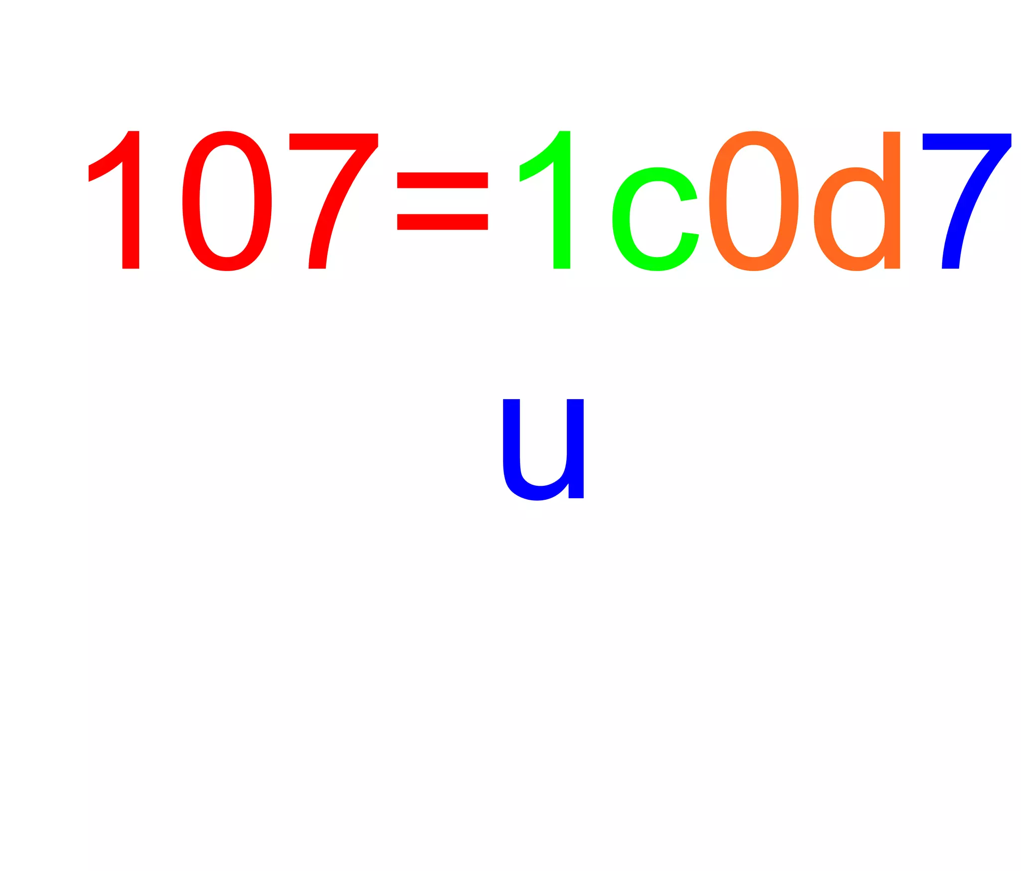107= 1c 0d 7u 