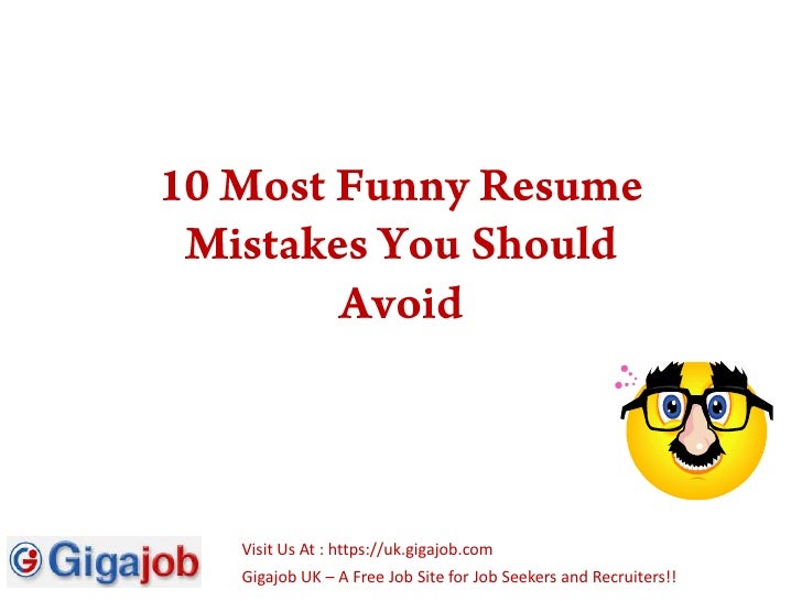 10 most funny resume mistakes