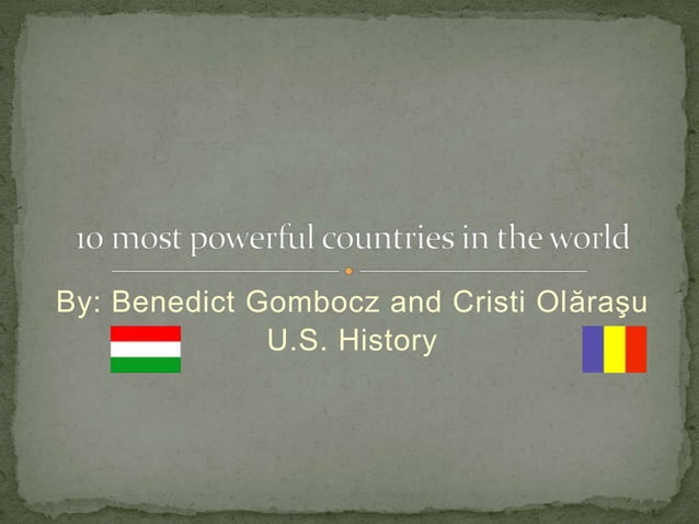 10 most powerful countries in the world | PPTX