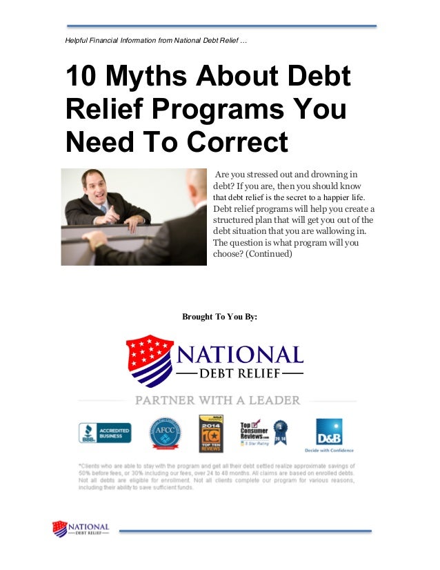 10 myths about debt relief programs you need to correct