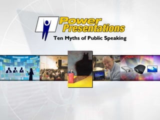 10 myths of public speaking