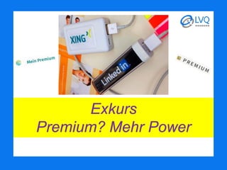Exkurs
Premium? Mehr Power
 