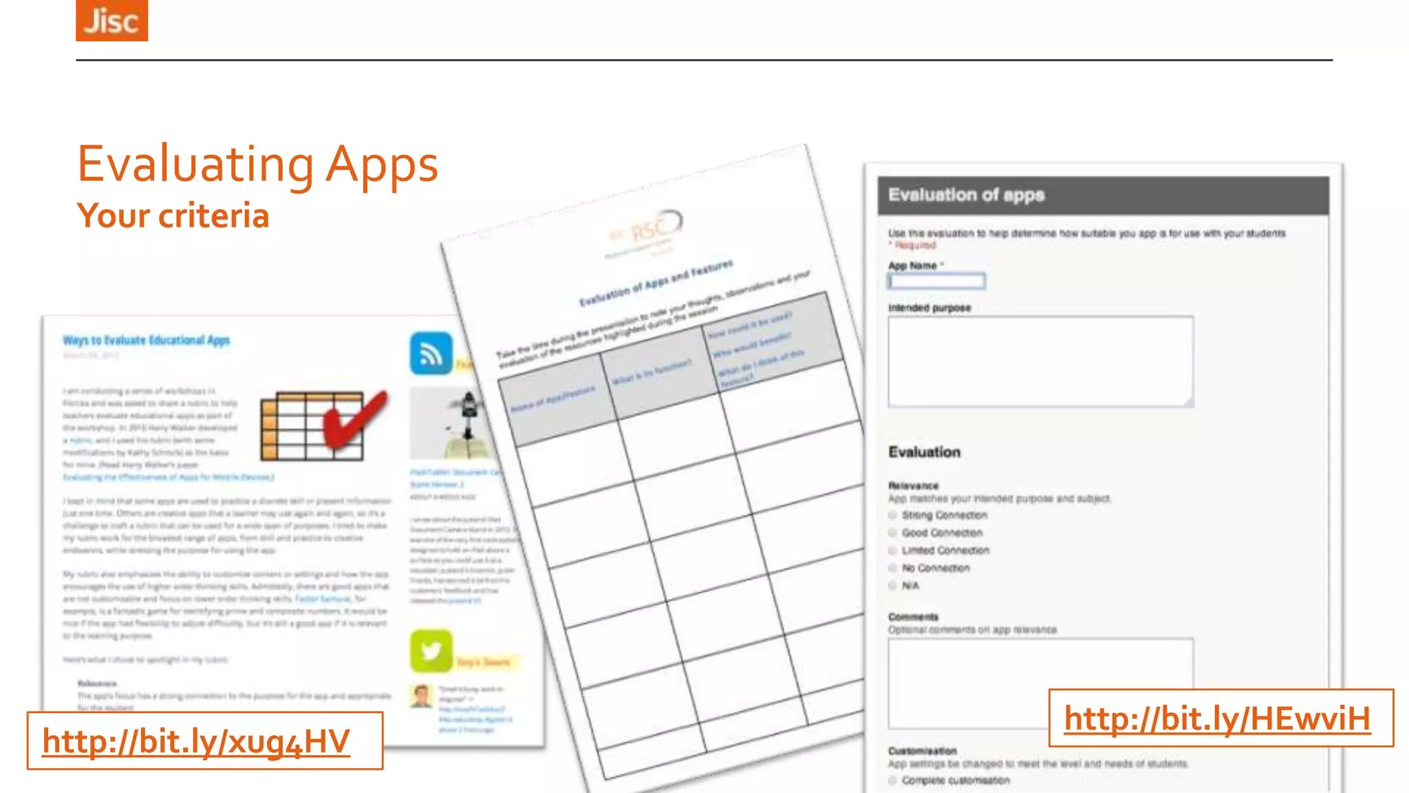 Evaluating Apps
Your criteria

http://bit.ly/xug4HV

http://bit.ly/HEwviH

 