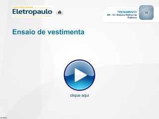 (10) NR10 - SEP - Posturas e Vestuários.pptx
