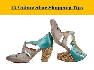 10 Online Shoe Shopping Tips
 