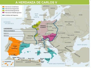 A HERDANZA DE CARLOS V
 