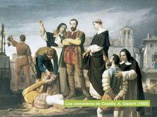 Los comuneros de Castilla. A. Gisbert (1860)
 