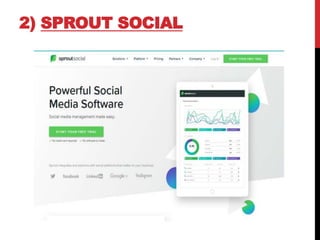 2) SPROUT SOCIAL
 