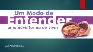 LEONARDO PEREIRA
 