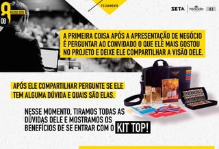 10 passos Seta Hinode