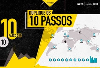 10 passos Seta Hinode