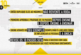 10 passos Seta Hinode