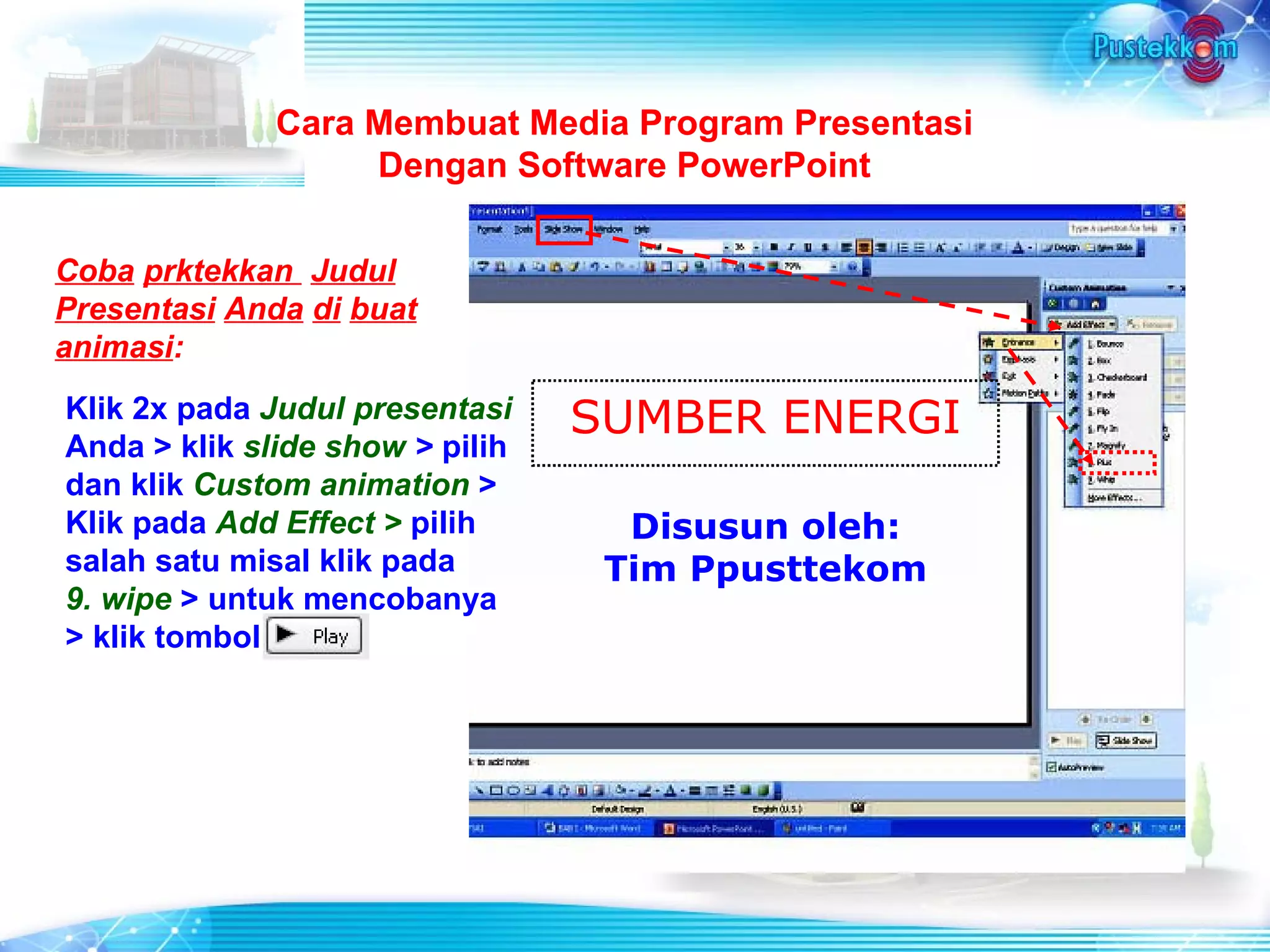 10 pembuatan media presentasi | PPT