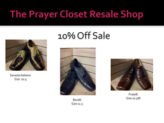 10% Off Sale

Sevasta Italiano
Size 10.5

Borelli
Size 11.5

Fratelli
Size 10.5M

 