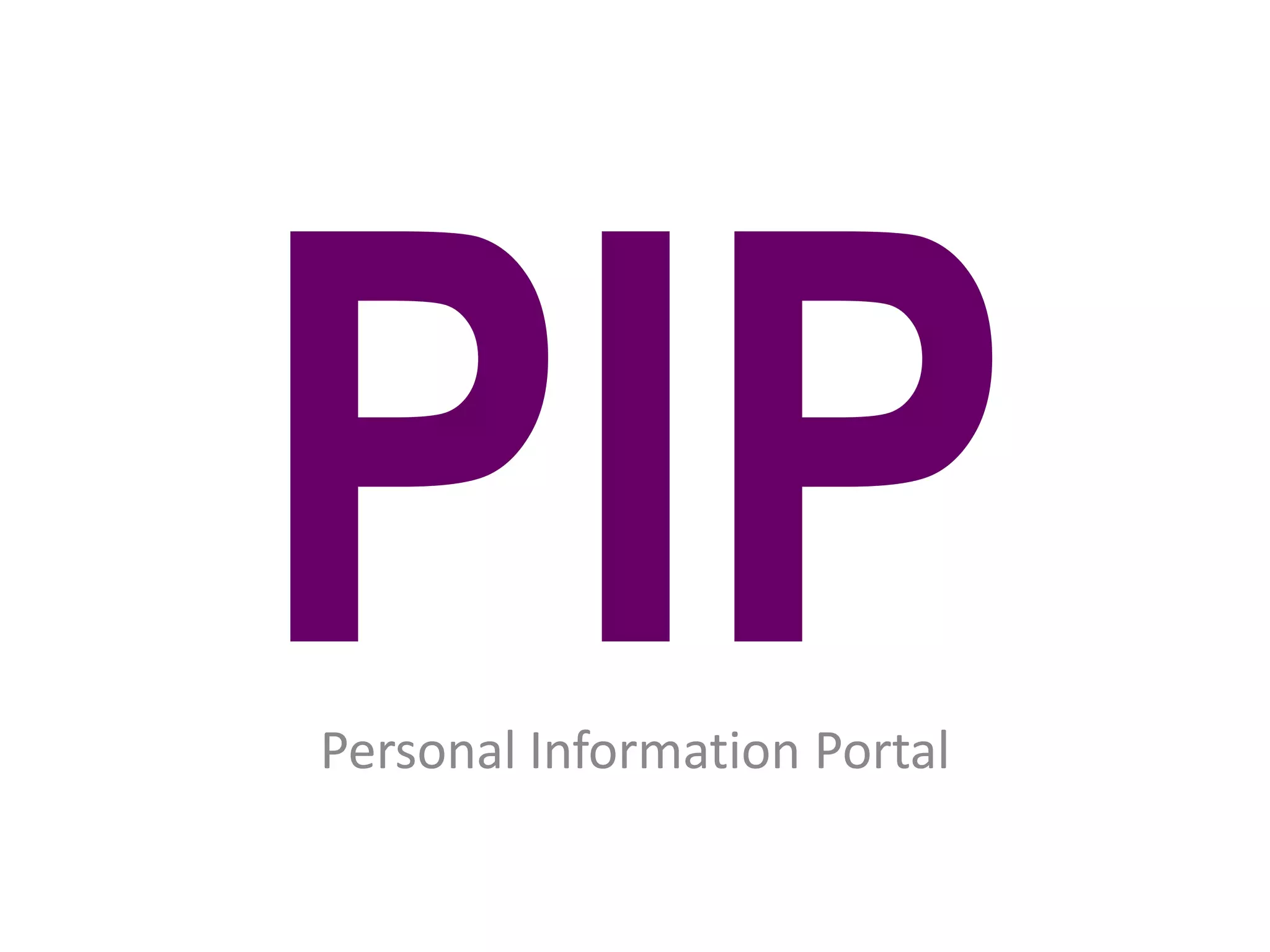 PIPPersonal Information Portal